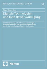 Vorderes Coverbild Digitale Technologien und freie Beweiswürdigung