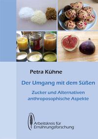 Vorderes Coverbild Der Umgang mit dem Süßen