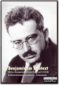 Vorderes Coverbild Benjamin im Kontext. Werke, Nachgelassenes und Briefe auf CD-ROM