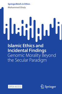 Vorderes Coverbild Islamic Ethics and Incidental Findings
