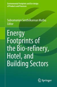 Vorderes Coverbild Energy Footprints of the Bio-refinery, Hotel, and Building Sectors