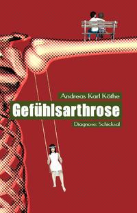 Vorderes Coverbild Gefühlsarthrose