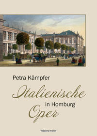 Vorderes Coverbild Italienische Oper in Homburg