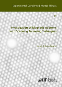 Vorderes Coverbild Investigation of Magnetic Adatoms with Scanning Tunneling Techniques