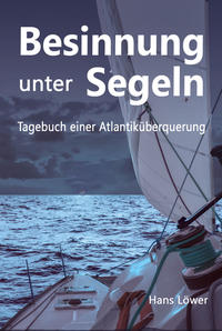 Vorderes Coverbild Besinnung unter Segeln