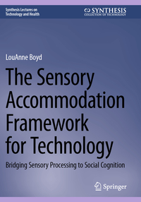 Vorderes Coverbild The Sensory Accommodation Framework for Technology