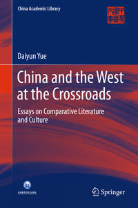 Vorderes Coverbild China and the West at the Crossroads