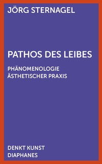 Vorderes Coverbild Pathos des Leibes