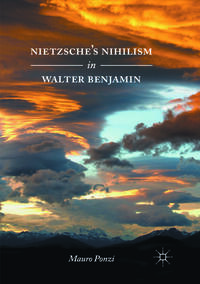 Vorderes Coverbild Nietzsche’s Nihilism in Walter Benjamin