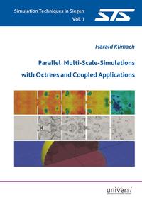 Vorderes Coverbild Parallel Multi-Scale-Simulations with Octrees and Coupled Applications