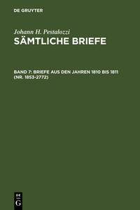 Vorderes Coverbild Johann H. Pestalozzi: Sämtliche Briefe / Briefe aus den Jahren 1810 bis 1811 (Nr. 1853-2772)