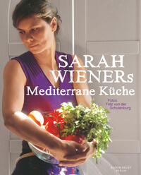 Vorderes Coverbild Sarah Wieners Mediterrane Küche