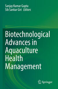 Vorderes Coverbild Biotechnological Advances in Aquaculture Health Management