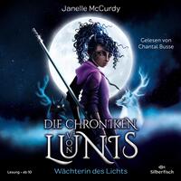 Vorderes Coverbild Die Chroniken von Lunis – Wächterin des Lichts (Die Chroniken von Lunis 1)