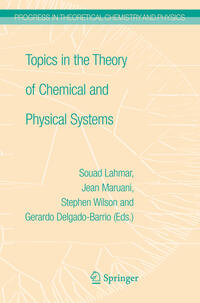 Vorderes Coverbild Topics in the Theory of Chemical and Physical Systems