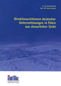 Vorderes Coverbild Direktinvestitionen deutscher Unternehmungen in Polen aus steuerlicher Sicht