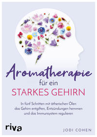 Vorderes Coverbild Aromatherapie für ein starkes Gehirn