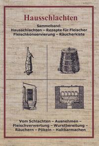 Vorderes Coverbild Das Hausschlachten