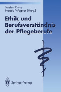 Vorderes Coverbild Ethik und Berufsverständnis der Pflegeberufe