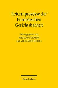 Vorderes Coverbild Reformprozesse der Europäischen Gerichtsbarkeit