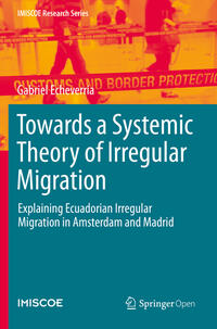 Vorderes Coverbild Towards a Systemic Theory of Irregular Migration