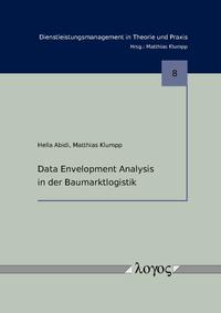 Vorderes Coverbild Data Envelopment Analysis in der Baumarktlogistik