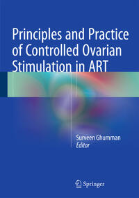 Vorderes Coverbild Principles and Practice of Controlled Ovarian Stimulation in ART