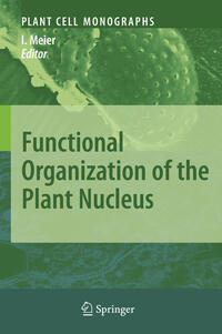 Vorderes Coverbild Functional Organization of the Plant Nucleus