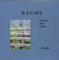 Vorderes Coverbild Bäume, Freunde fürs Leben