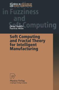 Vorderes Coverbild Soft Computing and Fractal Theory for Intelligent Manufacturing