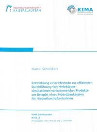 Vorderes Coverbild Entwicklung einer Methode zur effizienten Durchführung von Mehrkörpersimulationen variantenreicher Produkte am Beispiel eines Modellbaukastens für Niederflurstraßenbahnen