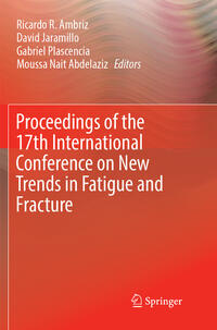 Vorderes Coverbild Proceedings of the 17th International Conference on New Trends in Fatigue and Fracture