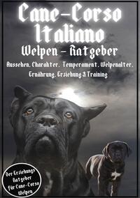 Vorderes Coverbild Cane Corso Italiano - Ratgeber