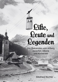 Vorderes Coverbild Lifte, Leute und Legenden