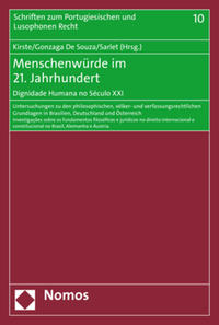 Vorderes Coverbild Menschenwürde im 21. Jahrhundert | Dignidade Humana no Século XXI