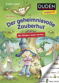Vorderes Coverbild Duden Leseprofi – Mit Bildern lesen lernen: Der geheimnisvolle Zauberhut, Erstes Lesen | Leseprofis – Mit Bildern lesen lernen: Der geheimnisvolle Zauberhut, Erstes Lesen