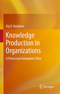 Vorderes Coverbild Knowledge Production in Organizations