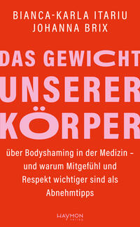 Vorderes Coverbild Das Gewicht unserer Körper