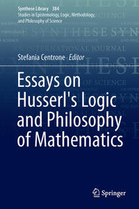 Vorderes Coverbild Essays on Husserl's Logic and Philosophy of Mathematics