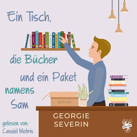 Vorderes Coverbild Ein Tisch, die Bücher und ein Paket namens Sam
