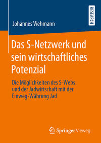 Vorderes Coverbild Das S-Netzwerk und sein wirtschaftliches Potenzial