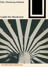 Vorderes Coverbild Logik der Baukunst