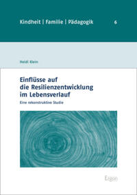 Vorderes Coverbild Einflüsse auf die Resilienzentwicklung im Lebensverlauf