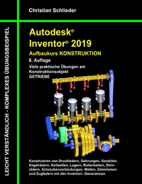 Vorderes Coverbild Autodesk Inventor 2019 - Aufbaukurs Konstruktion