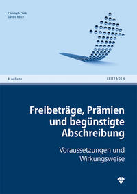 Vorderes Coverbild Freibeträge, Prämien und begünstigte Abschreibung