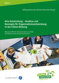 Vorderes Coverbild Kita-Entwicklung – Ansätze und Konzepte für Organisationsentwicklung in der frühen Bildung