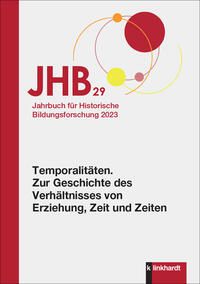 Vorderes Coverbild Jahrbuch für Historische Bildungsforschung Band 29