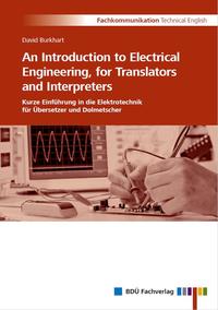 Vorderes Coverbild An Introduction to Electrical Engineering, for Translators and Interpreters