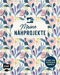 Vorderes Coverbild Meine Nähprojekte – Jeden Tag eine gute Naht!