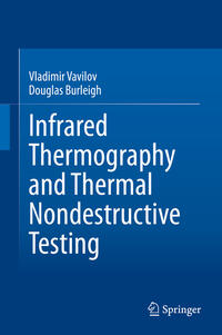 Vorderes Coverbild Infrared Thermography and Thermal Nondestructive Testing